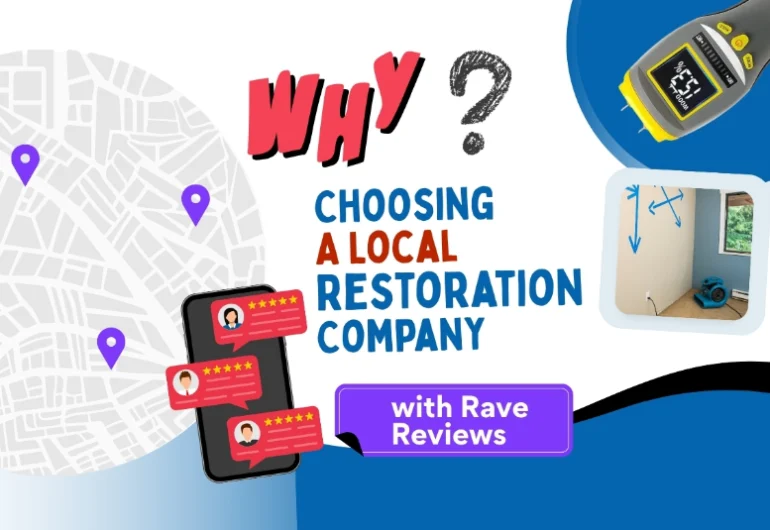 Why Choosing a Local Restoration Company with Rave Reviews