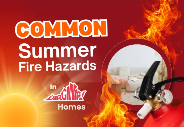 Summer Fire Hazards in Virginia Homes
